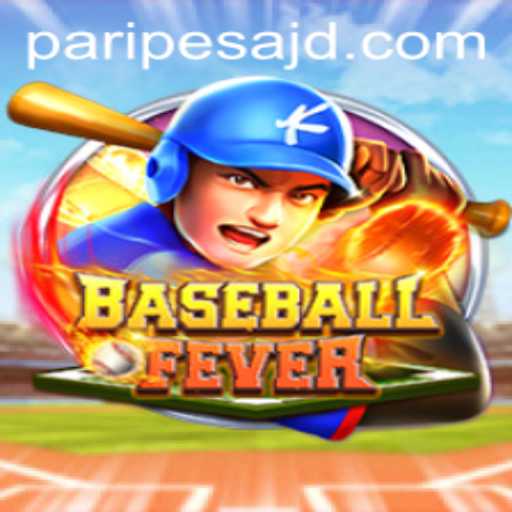 The Exciting World of BaseballFever and Its Connection to Paripesa